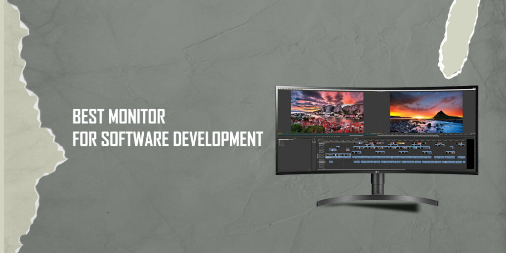 7 Best Monitor for Software Development in 2022 – Reviewed and Rated