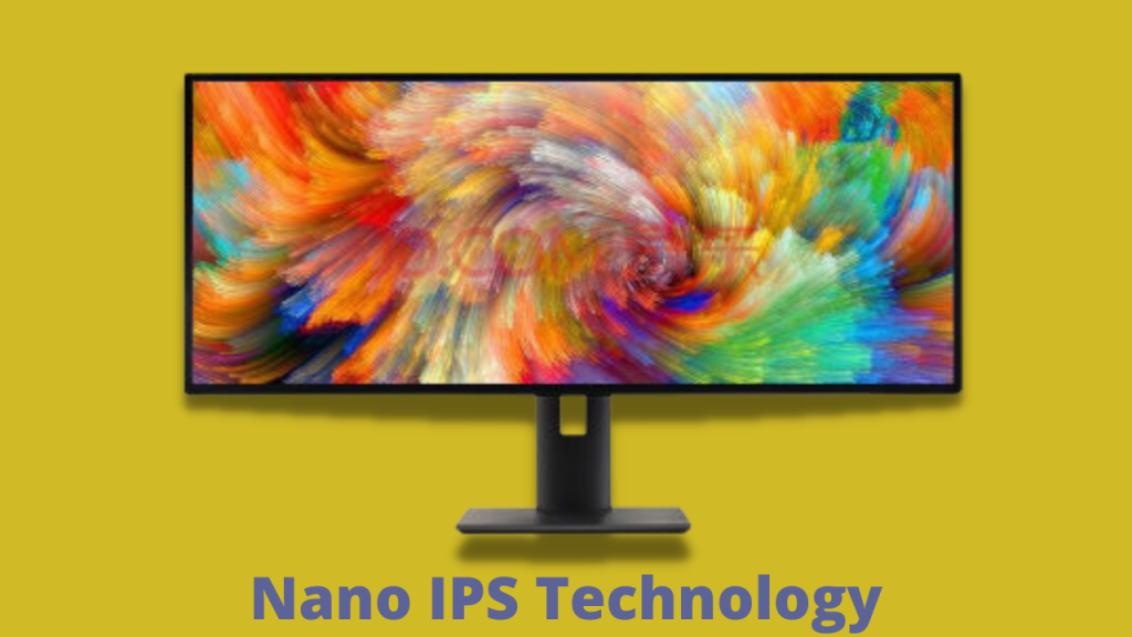 What Is Nano IPS