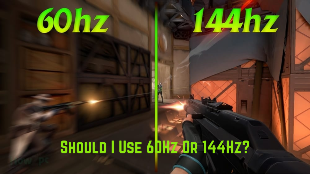 144Hz vs 60Hz – Which Refresh Rate Should I Choose